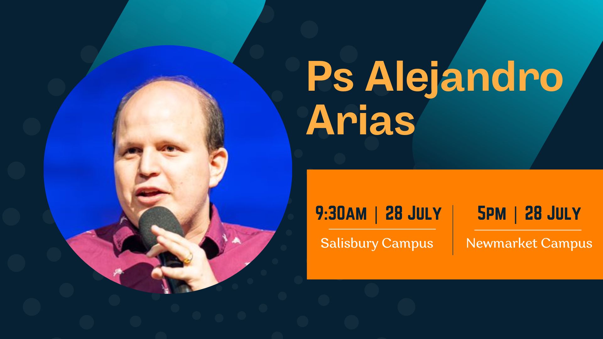 Ps Alejandro Arias - 28 July